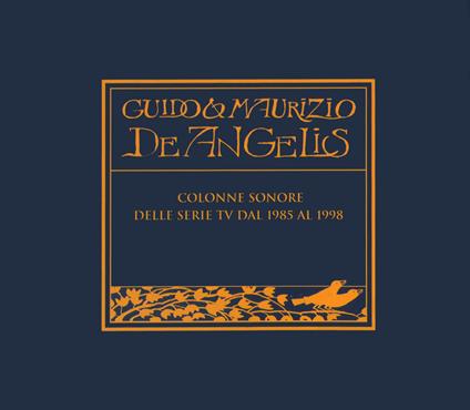 Guido & Maurizio De Angelis: Colonne Sonore - CD Audio di Guido e Maurizio De Angelis