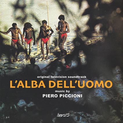 L'Alba dell'Uomo (Colonna Sonora) - CD Audio di Piero Piccioni