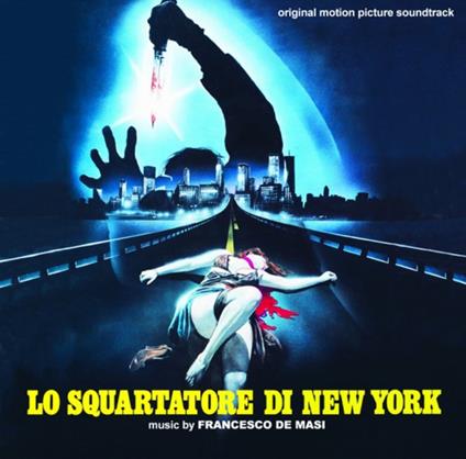 Lo Squartatore Di New York (Colonna Sonora) - CD Audio di Francesco De Masi