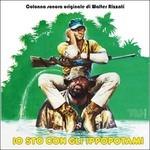 Io Sto Con Gli Ippopotami (Colonna Sonora) - Vinile LP di Walter Rizzati