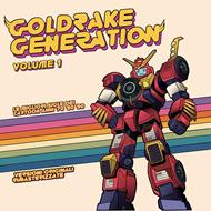 Goldrake Generation Volume 1 (Colonna Sonora)