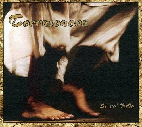 Si' vo' Ddio - CD Audio di Terrasonora