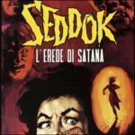 Seddok L'erede di Satana (Colonna sonora) (140 gr. Gatefold Sleeve)