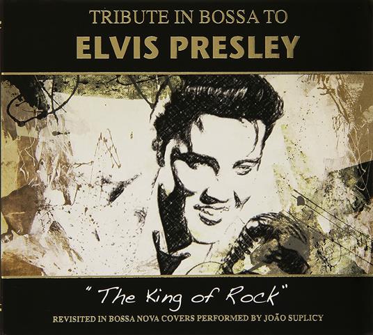 Tribute in Bossa to Elvis Presley - CD Audio