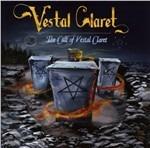 The cult of Vestal Claret - CD Audio di Vestal Claret
