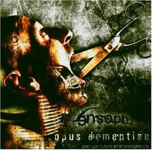 Opus Dementiae - CD Audio di Ensoph