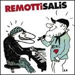 RemottiSalis - CD Audio di Remo Remotti,Antonello Salis
