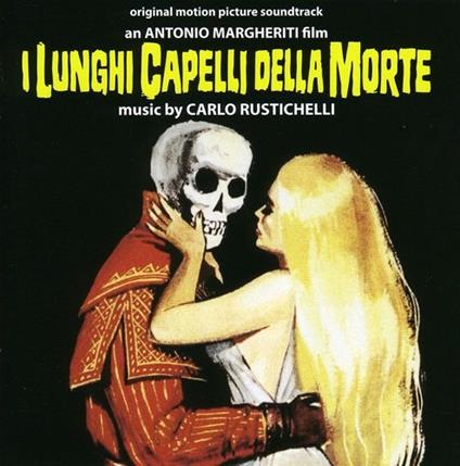 I Lunghi Capelli Della (Colonna sonora) - CD Audio di Carlo Rustichelli