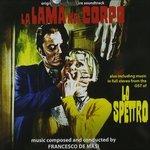 La Lama Nel Corpo - Lo Spettro (Colonna sonora) - CD Audio di Francesco De Masi