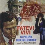 Fatevi Vivi La Polizia (Colonna sonora) - CD Audio di Piero Piccioni