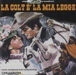 La Colt è la mia legge (Colonna sonora) - CD Audio di Carlo Savina