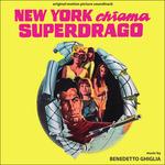 New York chiama Superdrago (Colonna sonora)