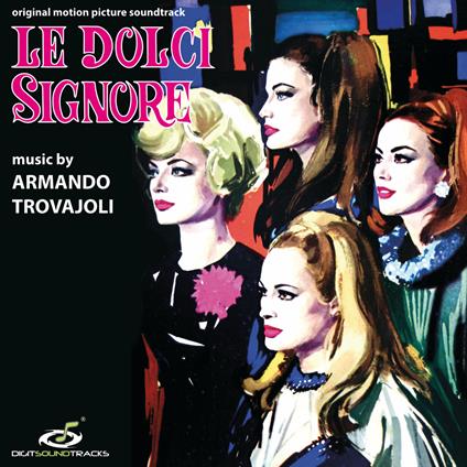Le dolci signore (Colonna sonora) - CD Audio di Armando Trovajoli