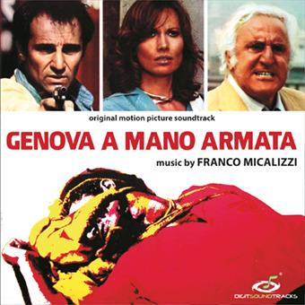 Genova a mano armata (Colonna Sonora) - CD Audio di Franco Micalizzi