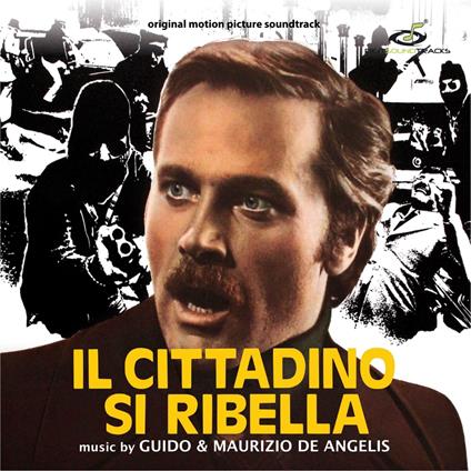 Il Cittadino Si Ribella (Colonna Sonora) - CD Audio di Guido e Maurizio De Angelis