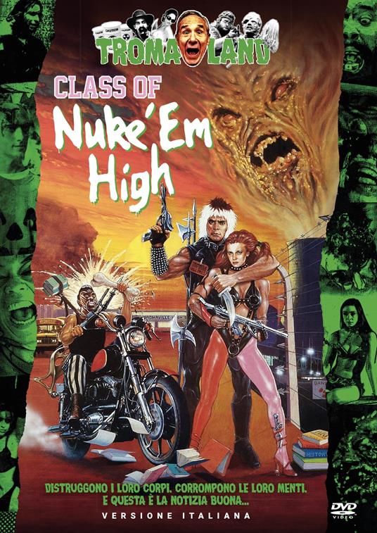 Class Of Nuke'Em High (DVD) di Richard W. Haines - DVD