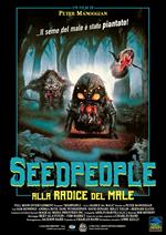 Seedpeople. Alla radice del male (DVD)