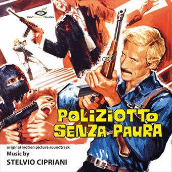 Poliziotto senza paura (Colonna Sonora) - Vinile LP di Stelvio Cipriani