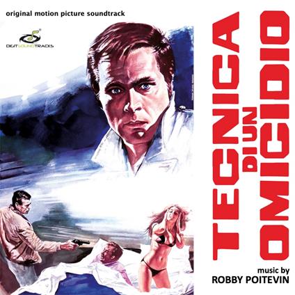 Tecnica di un omicidio (Colonna Sonora) - Vinile LP di Robby Poitevin