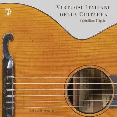 Virtuosi italiani della chitarra - CD Audio di Antonio Maria Nava