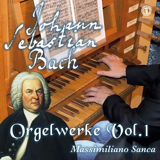 Orgelwerke vol.1 - CD Audio di Johann Sebastian Bach