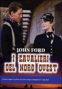 I cavalieri del Nord Ovest (DVD) di John Ford - DVD