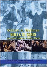 Nulla di serio di William Augustus Wellman - DVD