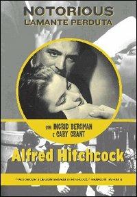 Notorius, l'amante perduta di Alfred Hitchcock - DVD