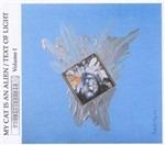 Cosmic Debris I - CD Audio di My Cat Is an Alien,Text of Light