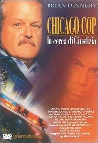 Chicago Cop. In cerca di giustizia (DVD) di Brian Dennehy - DVD