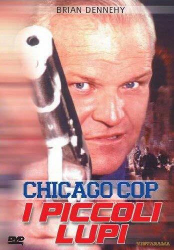 Chicago Cop I Piccoli Lupi (DVD) di Brian Dennehy - DVD