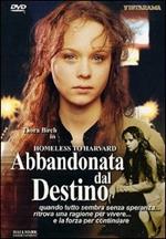 Abbandonata dal destino (DVD)