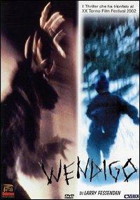Wendigo di Larry Fessenden - DVD