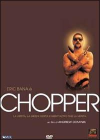 Chopper di Andrew Dominik - DVD