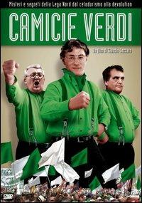 Camicie verdi: bruciate il tricolore di Claudio Lazzaro - DVD
