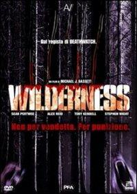 Wilderness di Michael J. Bassett - DVD