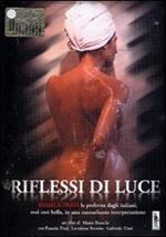 Riflessi di luce (DVD)