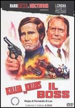 Il boss + Killer vs Killers