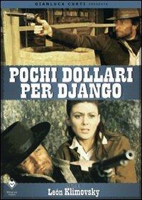 Pochi dollari per Django di Leon Klimowsky - DVD