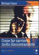 Come fare carriera... molto disonestamente (DVD)