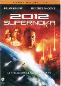 2012 Supernova di Anthony Fankhauser - DVD