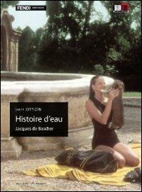 Histoire d'eau di Jacques De Bascher - DVD