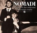 Il sogno di due sedicenni è diventato realtà - Vinile LP di I Nomadi