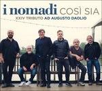 Così sia, XXIV Tributo ad Augusto Daolio - CD Audio di I Nomadi