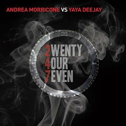 Twenty Four Seven - CD Audio di Andrea Morricone,Yaya Deejay