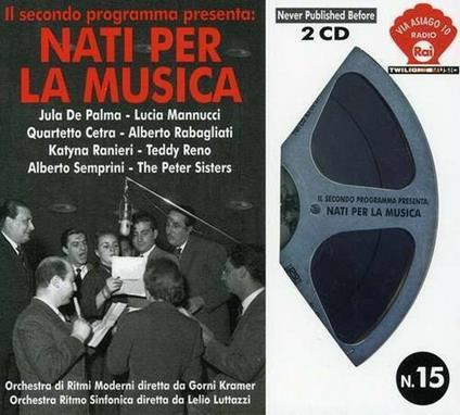 Nati per la musica - CD Audio