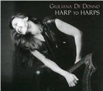 Harp to Harps - CD Audio di Giuliana De Donno