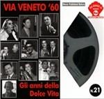 Via Veneto '60. Gli anni della dolce vita - CD Audio