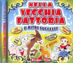 Nella vecchia fattoria e altri successi