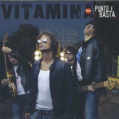 Punto e basta - CD Audio di Vitamina